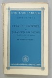 FATA CU URCIORUL si TARANCUTA DIN GETAFE , comedii de LOPE DE VEGA , 1943