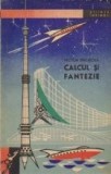 Calcul si fantezie