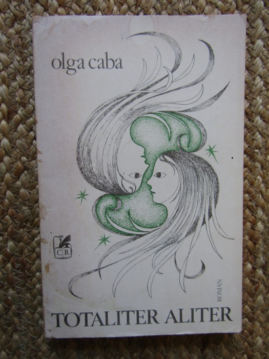 Totaliter aliter - Olga Caba