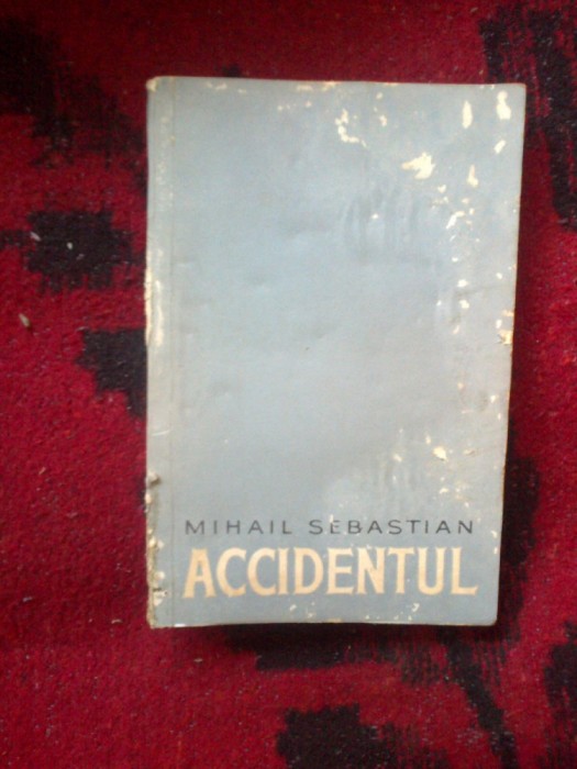 h5 Accidentul - Mihail Sebastian