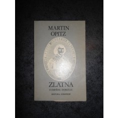 MARTIN OPITZ - ZLATNA. CUMPANA DORULUI (1981)