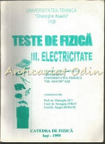 Cumpara ieftin Teste De Fizica. Electricitate III - Gheorghe Zet, Gerorgeta Strat