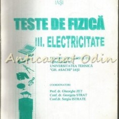 Teste De Fizica. Electricitate III - Gheorghe Zet, Gerorgeta Strat