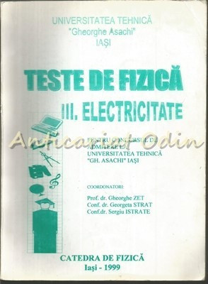 Teste De Fizica. Electricitate III - Gheorghe Zet, Gerorgeta Strat foto