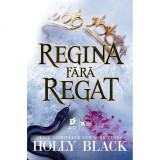 Regina fara regat, Holly Black, Storia Books