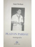 Ioan Holban - Platon Pardau (dedicatie) (Editia: 2004)