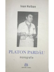 Ioan Holban - Platon Pardau (dedicatie) (Editia: 2004) foto