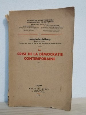 Joseph-Barthelemy - La Crise de la Democratie Contemporaine foto