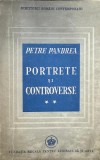 Petrea Pandrea, Portrete şi Controverse