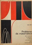 Probleme de matematica date la examenele de definitivare in invatamant (1960-1975) si la concursurile pentru ocuparea catedrelor (1969-1976) - Horea B