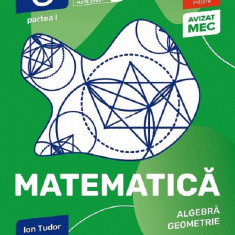 Ion Tudor -Matematica. Clasa 6 partea 1 Initiere