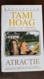 Atractie - Tami Hoag