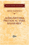 Margaritarul pretios al tarii, Basarabia | Mihai Eminescu, 2020, Stiinta