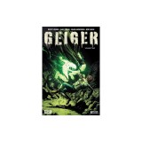 Geiger Volume 2: The Nuclear Knight