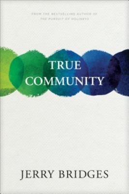 True Community: The Biblical Practice of Koinonia foto
