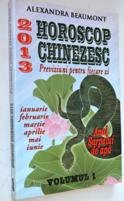 Horoscop chinezesc - Alexandra Beaumont vol 1 foto