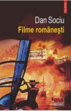 Filme romanesti - Dan Sociu
