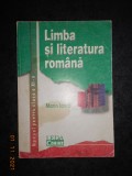 MARIN IANCU - LIMBA SI LITERATURA ROMANA. MANUAL PENTRU CLASA a XII-a