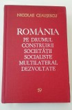 Myh 311 - Romania pe drumul... - 19 - Nicolae Ceausescu - 1980 - De colectie