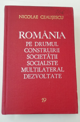 myh 311 - Romania pe drumul... - 19 - Nicolae Ceausescu - 1980 - De colectie foto