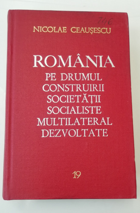 myh 311 - Romania pe drumul... - 19 - Nicolae Ceausescu - 1980 - De colectie