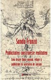 Publicitatea construieste realitatea - Sandu Frunza