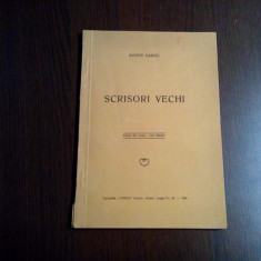 SCRISORI VECHI - Axente Banciu - Tipografia "Unirea", Brasov, 1934, 74 p.