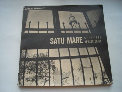 Satu Mare. Secvente arhitecturale foto