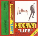 Haddaway - Life, Caseta audio