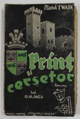 PRINT SI CERSETOR , roman de MARK TWAIN , EDITIE INTERBELICA foto
