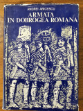 Armata in Dobrogea romana / Andrei Aricescu