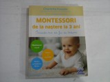 MONTESSORI DE LA NASTERE LA 3 ANI - CHARLOTTE POUSSIN