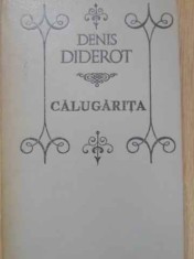 CALUGARITA, NEPOTUL LUI RAMEAU, JACQUES FATALISTUL-DENIS DIDEROT-224936