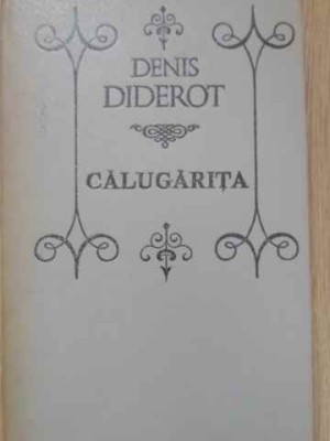 CALUGARITA, NEPOTUL LUI RAMEAU, JACQUES FATALISTUL-DENIS DIDEROT-107076 foto
