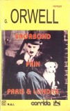 VAGABOND PRIN PARIS SI LONDRA-GEORGE ORWELL-267917