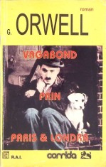VAGABOND PRIN PARIS SI LONDRA-GEORGE ORWELL-267917 foto