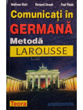 Wolfram Klatt - Comunicati in germana - Metoda Larousse (editia 2000)