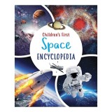 Enciclopedie Spatiu pentru Copii | Childrens First Space Encyclopedia | Ghid Referinta | Varsta 5-8 ani | Fapte Uimitoare