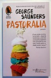 Pastoralia &ndash; George Saunders