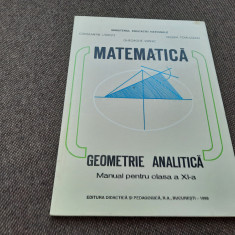 Geometrie analitica, manual pentru clasa a XI- a -Constantin Udriste , ,RF13/0