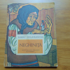 Neghinita -Barbu Delavrancea Ed.Ion Creanga 1974