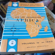 Lecturi Geografice - Africa Vol IV