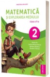 Matematica si explorarea mediului clasa a II-a manual editia 2023 - Mirela Ilie