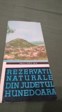 Cumpara ieftin PLIANT/BROSURA REZERVATII NATURALE DIN JUDETUL HUNEDOARA