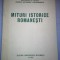 Mituri istorice romanesti - Universitatea Bucuresti - Facultatea de Istorie - Sub directia lui Lucian Boia - Centrul de istorie a imaginarului