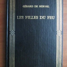 Gerard de Nerval - Les filles du feu ed. de lux
