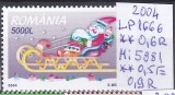 2004 Craciun, LP1666, MNH Pret 0,9+1 Lei