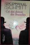 Eric Emmanuel Scmitt - Cei doi domni din Bruxelles