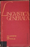 Lingvistica Generala - Culegere Articole, Colectiv, Editura Stiintifica 1962, Romana, Beletristica, Roman