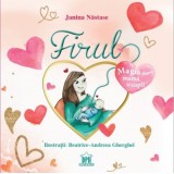 Firul. Magia dintre mama si copil - Janina Nastase